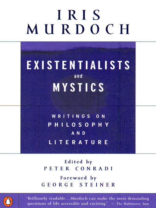 Title details for Existentialists and Mystics by Iris Murdoch - Wait list